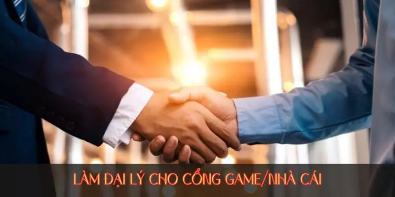 Làm đại lý cho cổng game/nhà cái