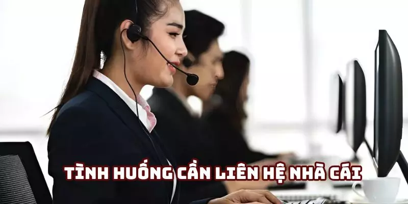 Một số vấn đề và cách liên hệ để được hỗ trợ tối ưu